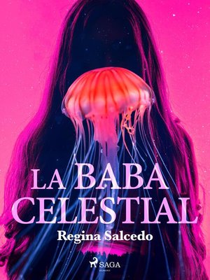 cover image of La baba celestial
